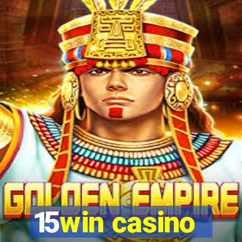 15win casino